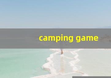 camping game